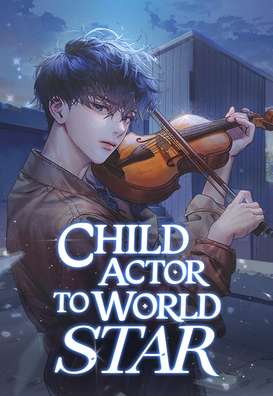 Child Actor to World Star!