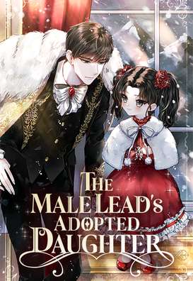 The Male Lead's Adopted Daughter