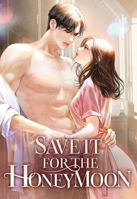 Save it for the Honeymoon