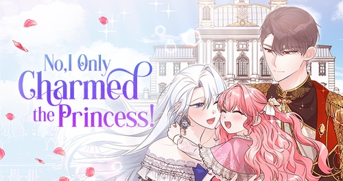 No I Only Charmed The Princess Scan Vf