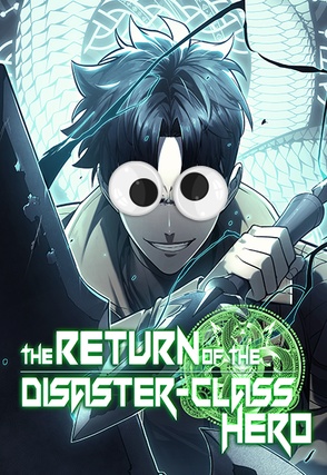 The Return of the Disaster-Class Hero