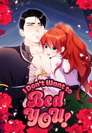 I Don't Want to Bed You!