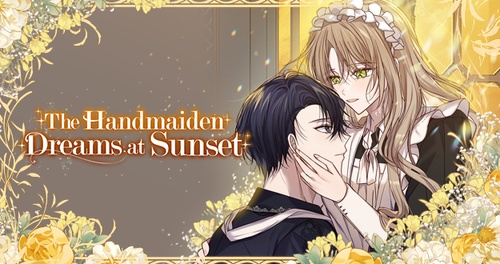 Read Episode 2 - The Handmaiden Dreams at Sunset | Tappytoon