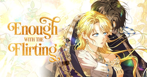 Read Episode 1 - Enough with the Flirting | Tappytoon