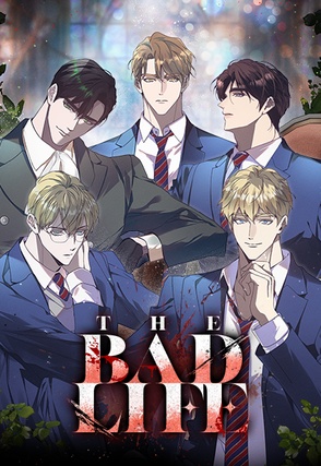 The Bad Life