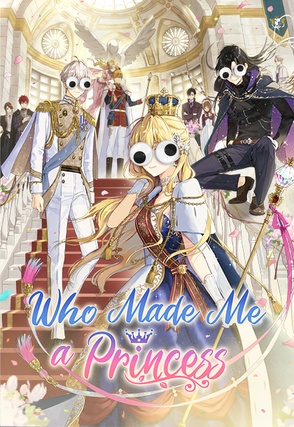 Who Made Me a Princess