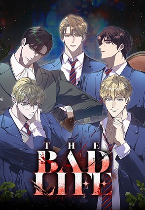 The Bad Life [Steamy]
