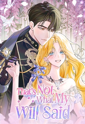 That's Not What My Will Said