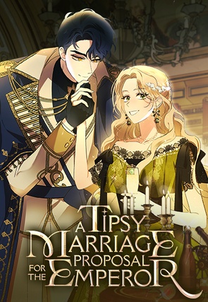 A Tipsy Marriage Proposal for the Emperor