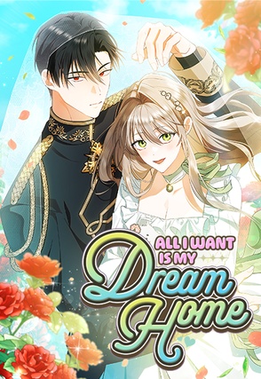 All I Want is My Dream Home