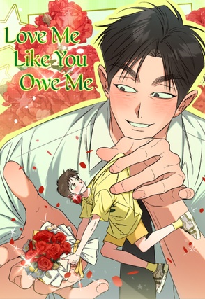 Love Me Like You Owe Me [Steamy]