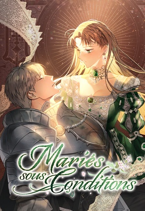 Mariés sous Conditions [Torride]