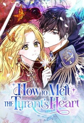 How to Melt the Tyrant's Heart