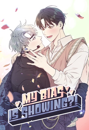 My Bias Is Showing?! [DE]