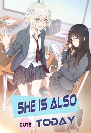 She Is Also Cute Today