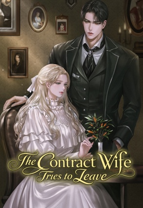 The Contract Wife Tries to Leave