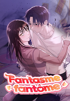 Fantasme fantôme [Intégrale]