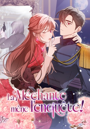 La Méchante mène l'enquête !