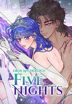 Eros Anthology: The Five Nights [Steamy]
