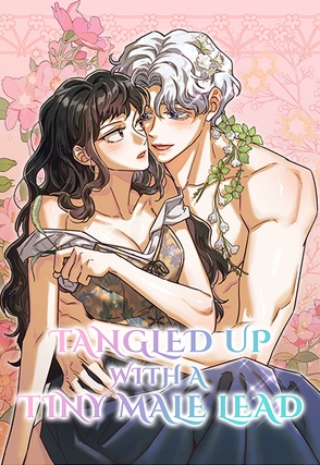 Tangled Up With a Tiny Male Lead [Steamy]