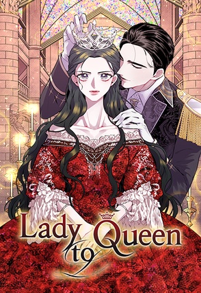 Lady to Queen