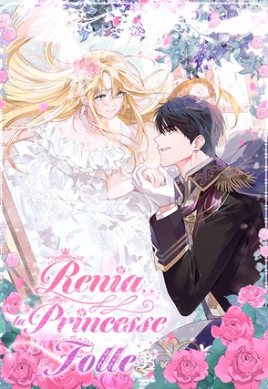 Renia, la Princesse Folle [FR]