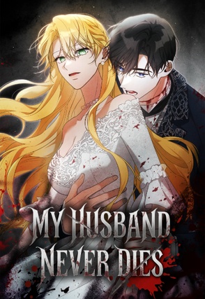 My Husband Never Dies [Uncut]