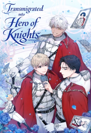 Transmigrated into Hero of Knights