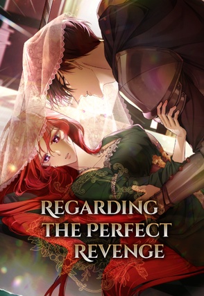 Regarding the Perfect Revenge
