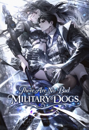 There Are No Bad Military Dogs