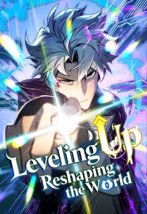 Leveling Up: Reshaping the World