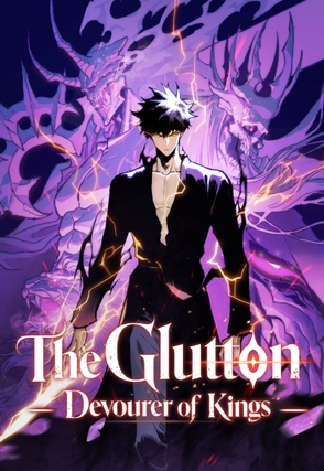 The Glutton: Devourer of Kings