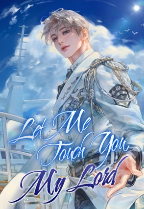 Let Me Touch You, My Lord