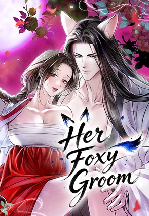 Her Foxy Groom [Uncut]