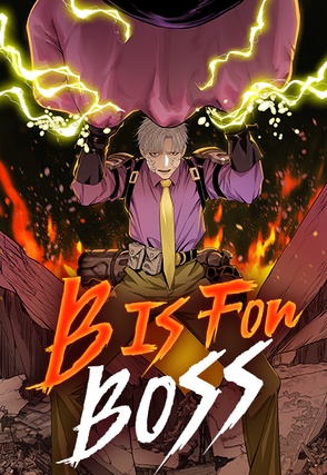 B Is For Boss