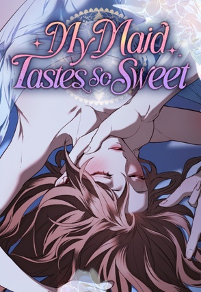 My Maid Tastes So Sweet [Uncut]