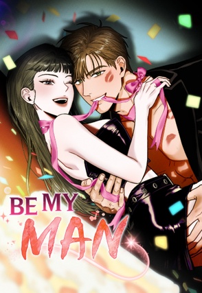Be My Man [Steamy]