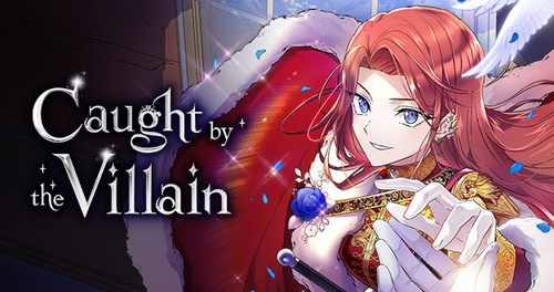 Read Episode 152 - Caught by the Villain | Tappytoon