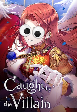 Caught by the Villain
