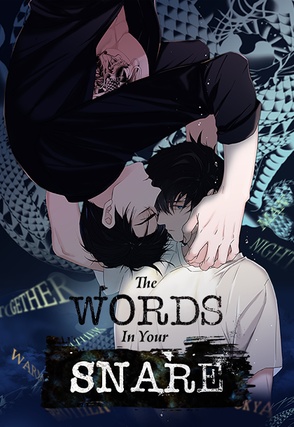 The Words In Your Snare