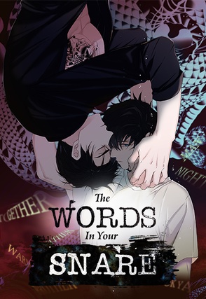 The Words In Your Snare [Steamy]