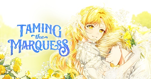 Read Episode 81 - Taming the Marquess | Tappytoon