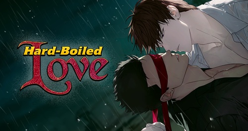 Read Episode 59 - Hard-Boiled Love | Tappytoon