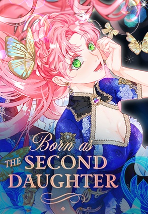 Born as the Second Daughter