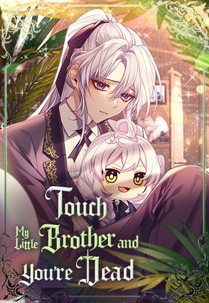 Touch My Little Brother and You're Dead