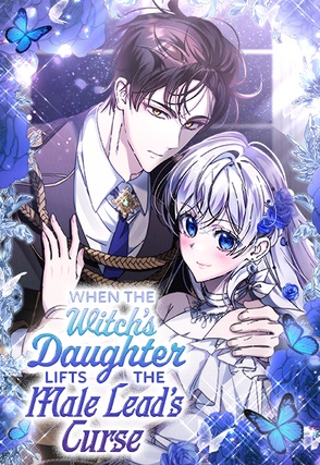 When the Witch’s Daughter Lifts the Male Lead’s Curse [FR]