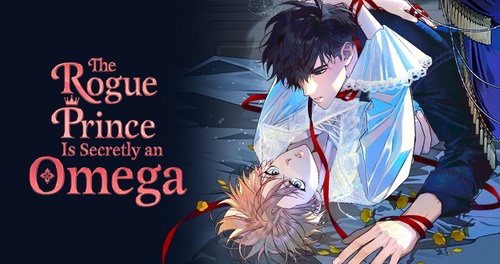 The Rogue Prince Is Secretly An Omega Chapter