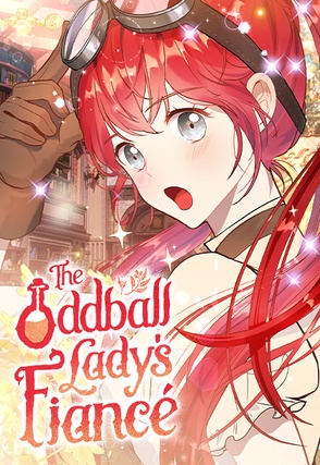 The Oddball Lady's Fiancé [FR]