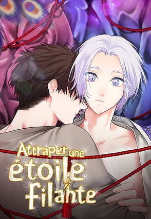 Attraper une étoile filante [Torride]