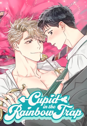 Cupid in the Rainbow Trap [Steamy]